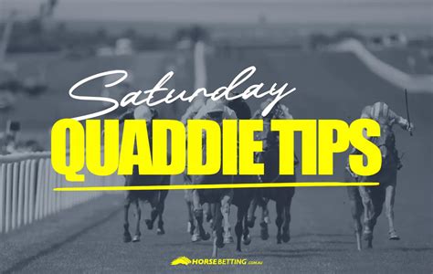 quaddie approximates today|Quaddie Tips for Today .